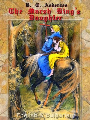cover image of The Marsh King's Daughter--English & Bulgarian